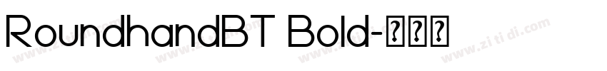 RoundhandBT Bold字体转换